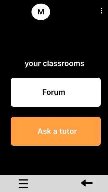 Classroom-näkymä, jossa kaksi päätoimintoa – Forum ja Ask a tutor.